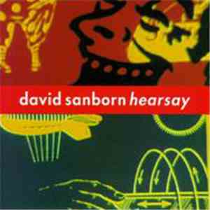 David Sanborn - Hearsay