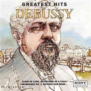 Debussy - Debussy's Greatest Hits