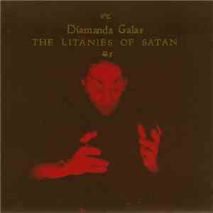 Diamanda Galas - The Litanies Of Satan