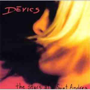 Dévics - The Stars At Saint Andrea