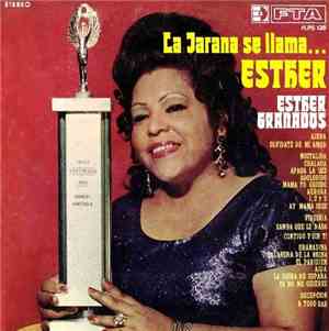 Esther Granados - La Jarana Se Llama... Esther