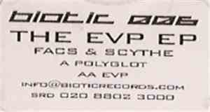 Facs & Scythe - The EVP EP