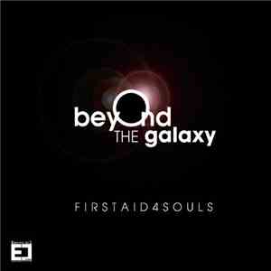 First Aid 4 Souls - Beyond The Galaxy