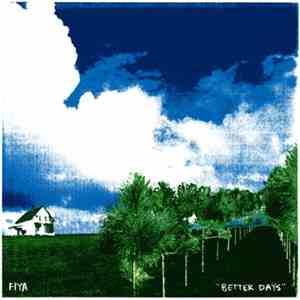 Fiya  - Better Days