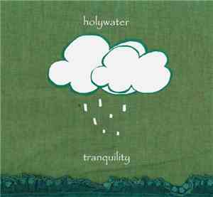 Holywater - Tranquility