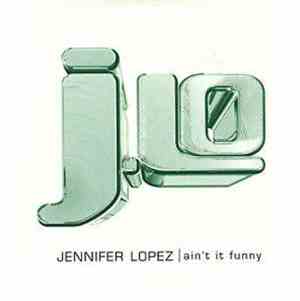 Jennifer Lopez - Ain't It Funny