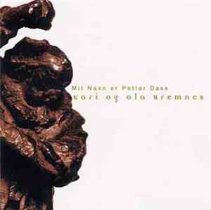 Kari Og Ola Bremnes - Mit Navn Er Petter Dass