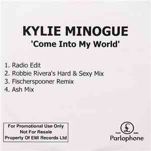 Kylie Minogue - Come Into My World