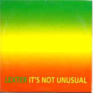 Lexter - It's Not Unusual