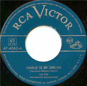 Lisa Kirk - Charlie Is My Darling