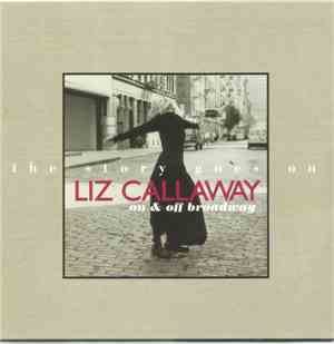 Liz Callaway - The Story Goes On: On & Off Broadway