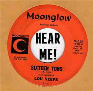 Lou Neefs - Sixteen Tons