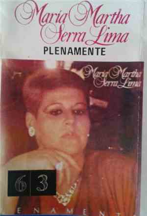 María Martha Serra Lima - Plenamente