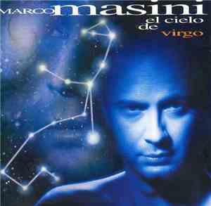 Marco Masini - El Cielo De Virgo