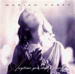 Mariah Carey - Anytime You Need A Friend