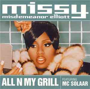 Missy Misdemeanor Elliott Featuring MC Solaar - All N My Grill