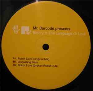 Mr. Barcode - Binary Is The Language Of Love