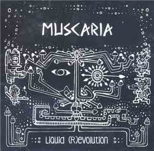 Muscaria - Liquid (R)evolution