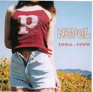 Navel  - 1994-1999