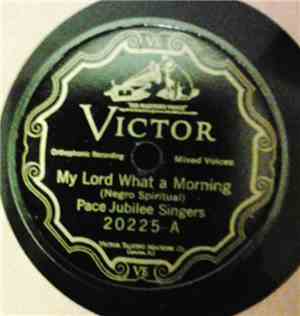 Pace Jubilee Singers - My Lord What A Morning / I'm Going Through Jesus