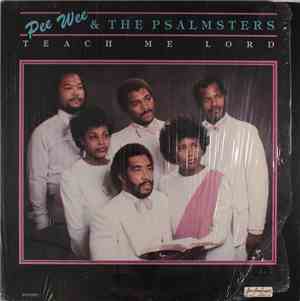 Pee Wee & The Psalmsters - Teach Me Lord