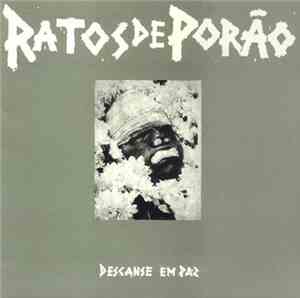 Ratos De Porão - Descanse Em Paz