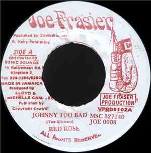 Red Rose - Johnny Too Bad