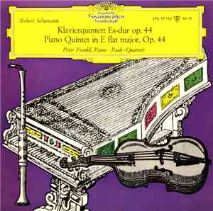 Robert Schumann, Peter Frankl ∙ Pauk-Quartett - Klavierquintett Es-dur Op.  ...