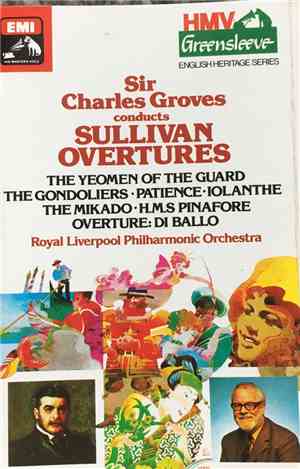 Royal Liverpool Philharmonic Orchestra, Sir Charles Groves - Sullivan Overt ...