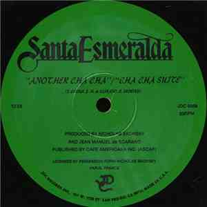 Santa Esmeralda - Another Cha Cha/Cha Cha Suite