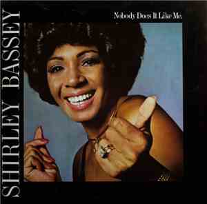 Shirley Bassey - Nobody Does It Like Me