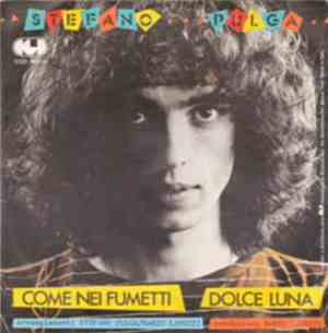 Stefano Pulga - Come Nei Fumetti / Dolce Luna