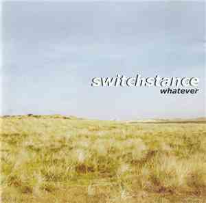 Switchstance  - Whatever