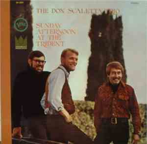 The Don Scaletta Trio - Sunday Afternoon At The Trident