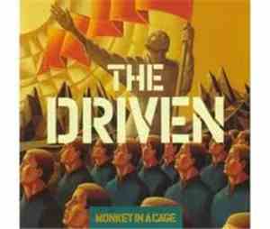 The Driven - Monkey In A Cage