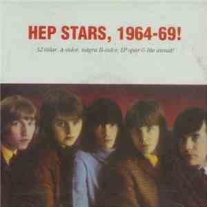 The Hep Stars - Hep Stars, 1964-69!