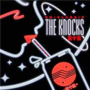 The Knocks - So Classic EP