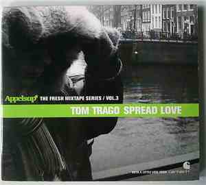 Tom Trago - Spread Love