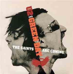 U2 And Green Day - The Saints Are Coming