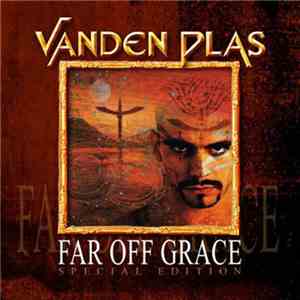 Vanden Plas - Far Off Grace