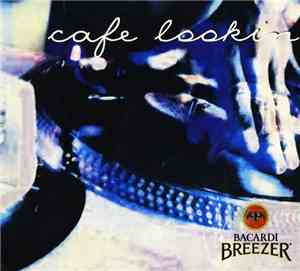 Various - Cafe Lookin