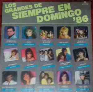 Various - Los Grandes de Siempre en Domingo 86
