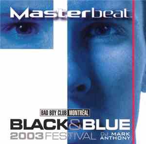 Various - Masterbeat Black & Blue 2003 Festival