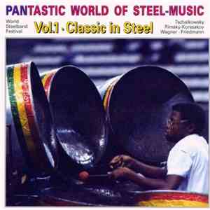 Various - Pantastic World Of Steel-Music Vol.1 · Classic In Steel