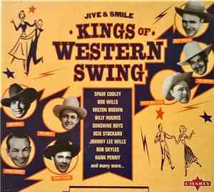 Various - Smile & Jive: Kings Of The Western Swing