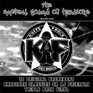 Various - The Ancient Sound Of Hardcore - Volume One