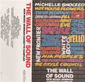 Various - The Wall Of Sound - New Music Seminar