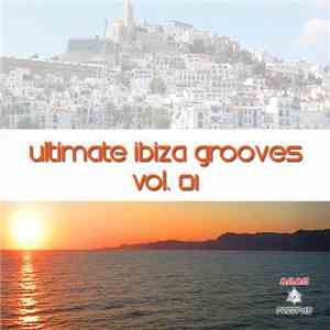 Various - Ultimate Ibiza Grooves Vol. 01