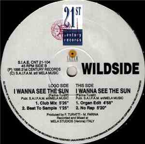 Wildside - I Wanna See The Sun