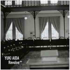 Yuki Aida - Revolve+
